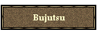 Bujutsu