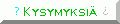 Kysymyksi�