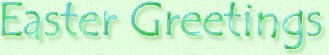 Easter Greetings