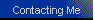 Contacting Me