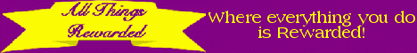 AllThingsRewarded:
Min Payout: 3000 points - US$15 (First time)
2000 points - US$10 after that
Daily Paid Clicks and Signups
100 points per referral (credited when they earn 300 points)
