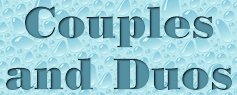Couples and Duos
