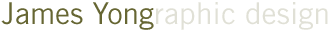 James Yong: Graphic Design