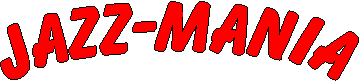 JAZZ-MANIA