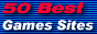 Click here for 50 Best GAMES Sites