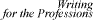 Writing for the Professions