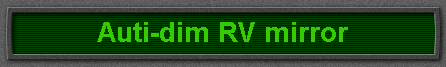 Auti-dim RV mirror