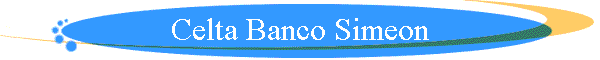 Celta Banco Simeon