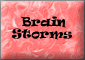 BrainStorms feitos a m�o