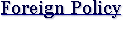 foreignpolicy.gif (1521 bytes)