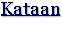 kataan.gif (1185 bytes)