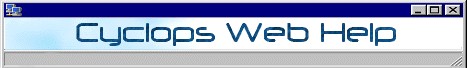 View Cyclops Web Help - First Edition ... Click Here