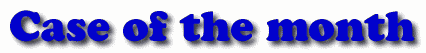 150th Case of the Month ~ September 2009