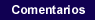 Comentarios