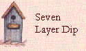 7 layer bean dip!