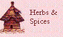 Herbs and Spices!