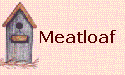 Meatloaf
