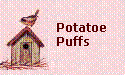 Potato Puffs