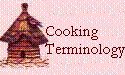 Cooking Terminology!