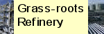Grass-roots refinery infrastructure