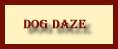 Dog Daze