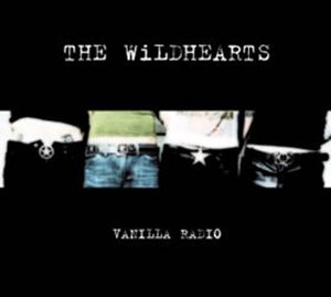 The Wildhearts - Vanilla Radio (tapa del cd single)