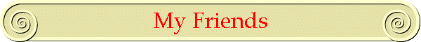 My Friends