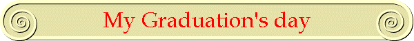 My Graduation's day