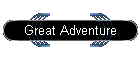 Great Adventure