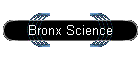Bronx Science