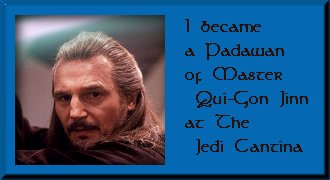 I'm a Padawan of Master Qui-Gon
