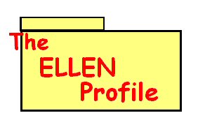 The Ellen Profile