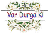 Durga ki Var