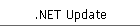 .NET Update