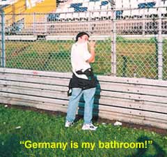 Germany is my bathroom!
