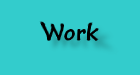 My Work
