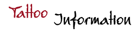 Tattoo Informtion