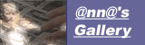 @nn@'s Gallery