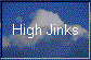 High Jinks