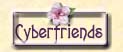 Jendi's cyberfriends