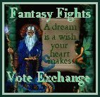 Click to visit the Fantasy Fights Vote Exchange.
