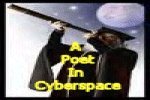 A Poet In Cyberspace