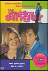 The Wedding Singer (Duh)