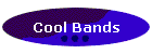 Cool Bands