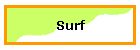 Surf