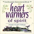 Cover of Heartwarmers of Spirit:  Triumphs over Life's Challenges