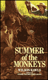 Summer of the Monkeys by Wilson Rawls