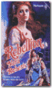Rebellion - Harlequin Historical