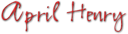April Henry [aprilhenrymysteries@yahoo.com]