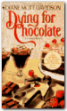 Dying for Chocolate